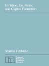 Inflation, Tax Rules, and Capital Formation
